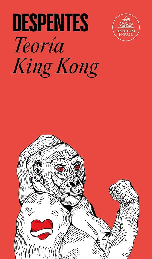 King Kong Theory