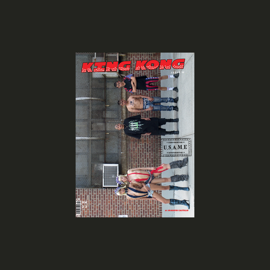 KING KONG MAGAZINE ISSUE #16 / U.S.A Me